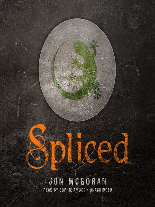 Title details for Spliced by Jon McGoran - Available